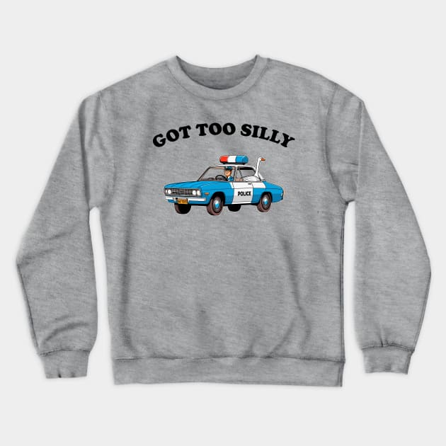 Got Too Silly - Funny Goose Getting Arrested Crewneck Sweatshirt by TwistedCharm